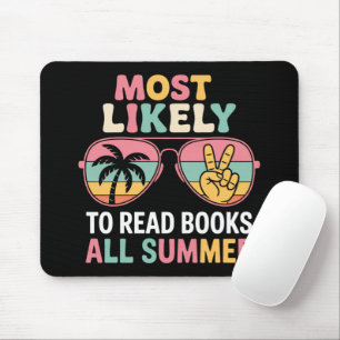 Am wahrscheinlichsten liest man den ganzen Sommer Mousepad