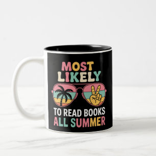 Am wahrscheinlichsten liest man den ganzen Sommer  Zweifarbige Tasse