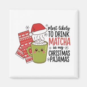 Am wahrscheinlichsten Matcha in meinem Weihnachts- Magnet