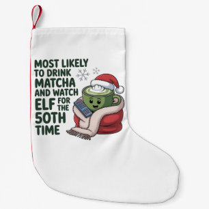 Am wahrscheinlichsten Matcha trinkt und Elf Xmas s Kleiner Weihnachtsstrumpf
