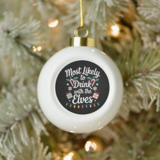 Am Wahrscheinlichsten Mit Den Elfen Weihnachten Xm Keramik Kugel-Ornament