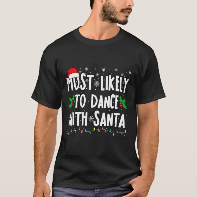 Am wahrscheinlichsten mit der Weihnachtsfamilie zu T-Shirt (Vorderseite)