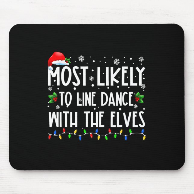 Am Wahrscheinlichsten Mit Elfen Line Dance Zu Weih Mousepad (Vorne)
