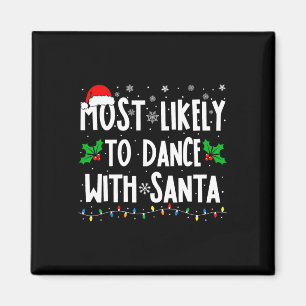 Am Wahrscheinlichsten Mit Santa Family Matching Ch Magnet