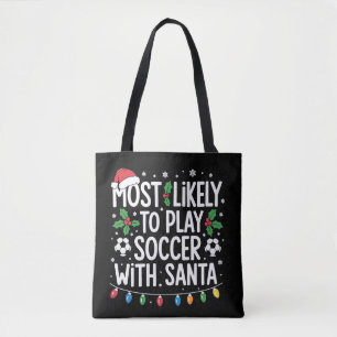 Am Wahrscheinlichsten Mit Santa Family Xmas Fußbal Tasche