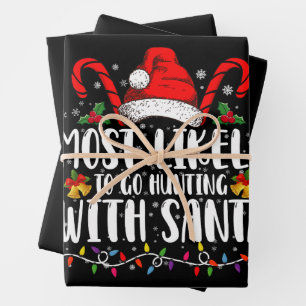 Am Wahrscheinlichsten Mit Santa Hunt Xmas Auf Die  Geschenkpapier Set