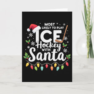 Am Wahrscheinlichsten Mit Santa Xmas Hoc Eishockey Karte