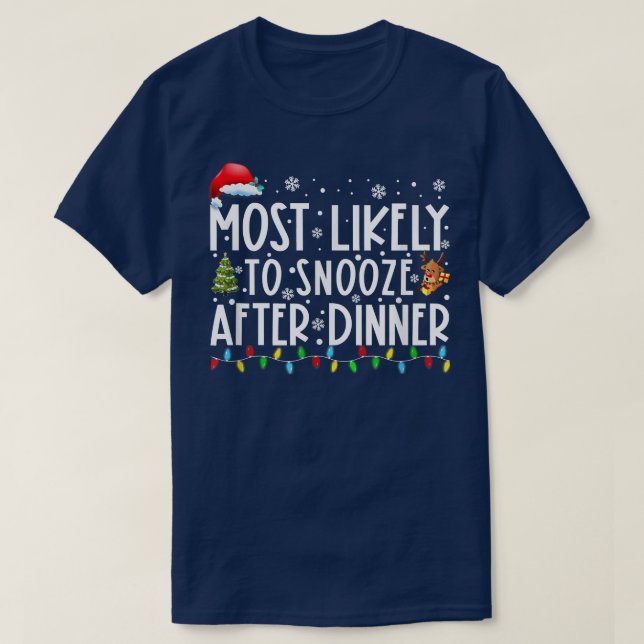 Am wahrscheinlichsten nach dem Abendessen schlumme T-Shirt (Design vorne)