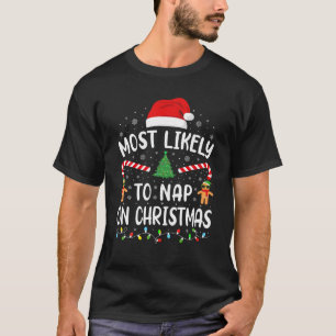 Am wahrscheinlichsten Nickerchen auf Weihnachts-Sq T-Shirt
