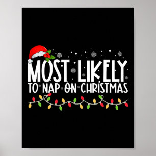 Am wahrscheinlichsten Nickerchen einer Weihnachtsf Poster