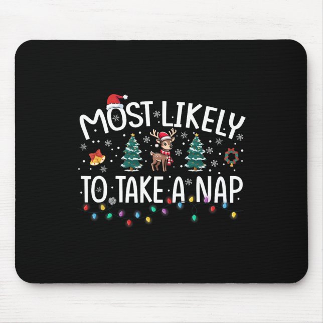 Am wahrscheinlichsten nimmt ein Nickerchen passend Mousepad (Vorne)