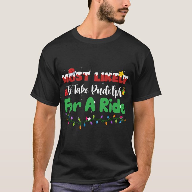 Am wahrscheinlichsten nimmt Rudolph für eine Reise T-Shirt (Vorderseite)