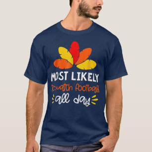 Am wahrscheinlichsten passt Erntedank Pajam zu Fam T-Shirt