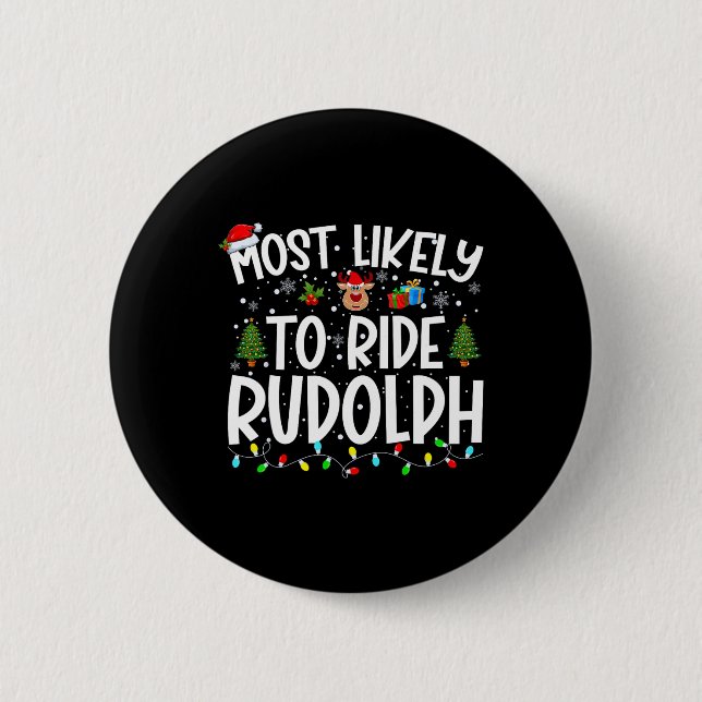 Am wahrscheinlichsten reiten Rudolph Familie Weihn Button (Vorderseite)