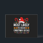 Am wahrscheinlichsten Rock Weihnachtssocken Funny  Einladung<br><div class="desc">Am wahrscheinlichsten Rock Weihnachtssocken Funny Xmas</div>