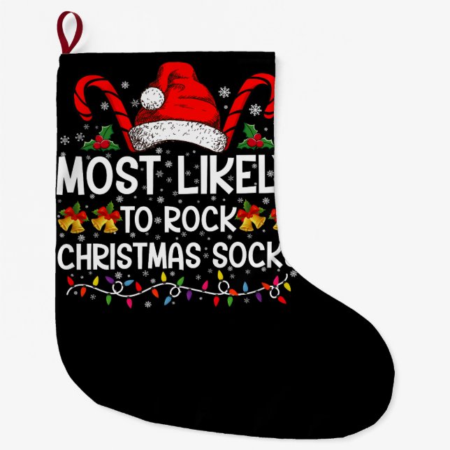 Am wahrscheinlichsten Rock Weihnachtssocken Funny  Großer Weihnachtsstrumpf (Vorderseite)