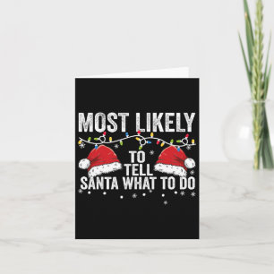 Am Wahrscheinlichsten Santa Erzählt, Was Er Tun So Karte