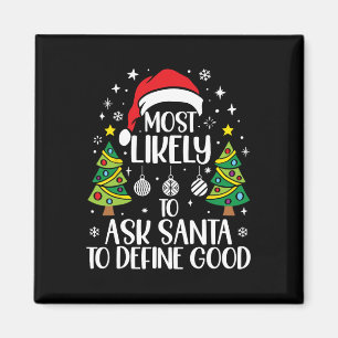 Am Wahrscheinlichsten Santa Fragen, Gute Familie W Magnet