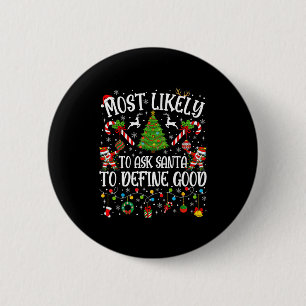 Am Wahrscheinlichsten Santa Fragen, um eine Gute F Button
