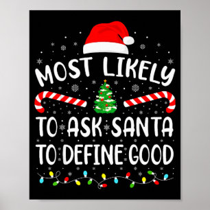 Am Wahrscheinlichsten Santa Fragen, um eine Gute F Poster