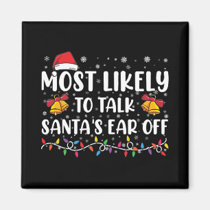 Am wahrscheinlichsten, Santas Ohr von Familie Xmas Magnet