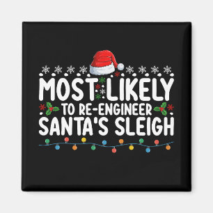 Am Wahrscheinlichsten Santas Schlitten Weihnachten Magnet
