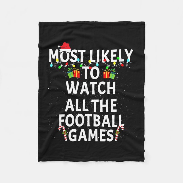 Am wahrscheinlichsten schauen Fußball Weihnachten  Fleecedecke (Vorderseite)