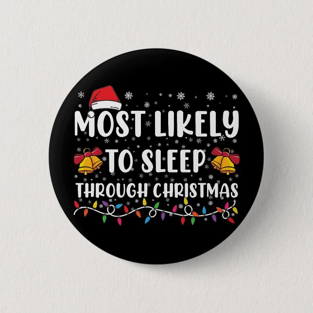 Am wahrscheinlichsten schlafen durch Weihnachten F Button (Vorderseite)