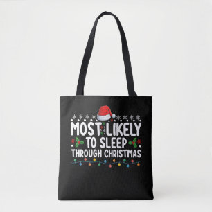 Am wahrscheinlichsten schlafen durch Weihnachtsfei Tasche