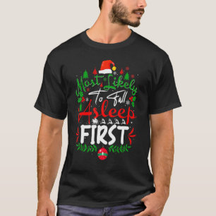 Am wahrscheinlichsten schlafen im ersten Spaß Weih T-Shirt