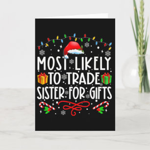 Am Wahrscheinlichsten Schwester Für Geschenke Fami Karte