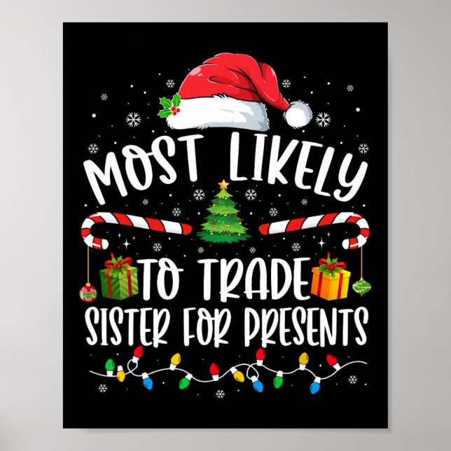 Am Wahrscheinlichsten Schwester Gegen Geschenke Ta Poster (Vorne)
