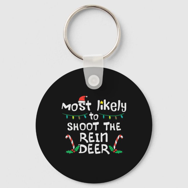 Am wahrscheinlichsten Shoot Rentier Weihnachtslied Schlüsselanhänger (Vorderseite)