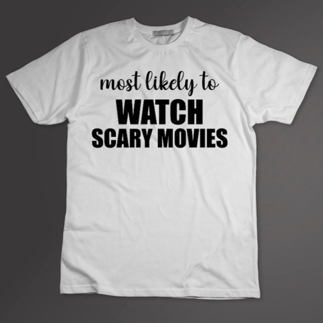 Am wahrscheinlichsten sieht man Scarmofilme Funny  T-Shirt (Von Creator hochgeladen)