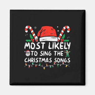 Am wahrscheinlichsten Singen die Weihnachtslieder Magnet