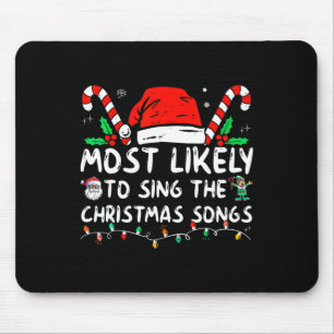 Am wahrscheinlichsten Singen die Weihnachtslieder Mousepad