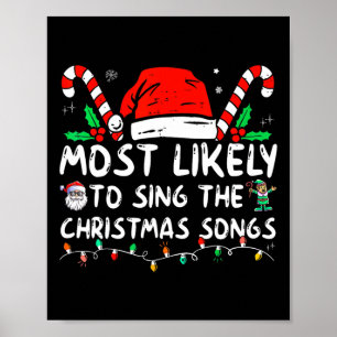 Am wahrscheinlichsten Singen die Weihnachtslieder Poster