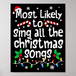 Am wahrscheinlichsten singt alle Weihnachtslieder  Poster
