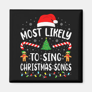 Am wahrscheinlichsten singt die Familie Weihnachts Magnet