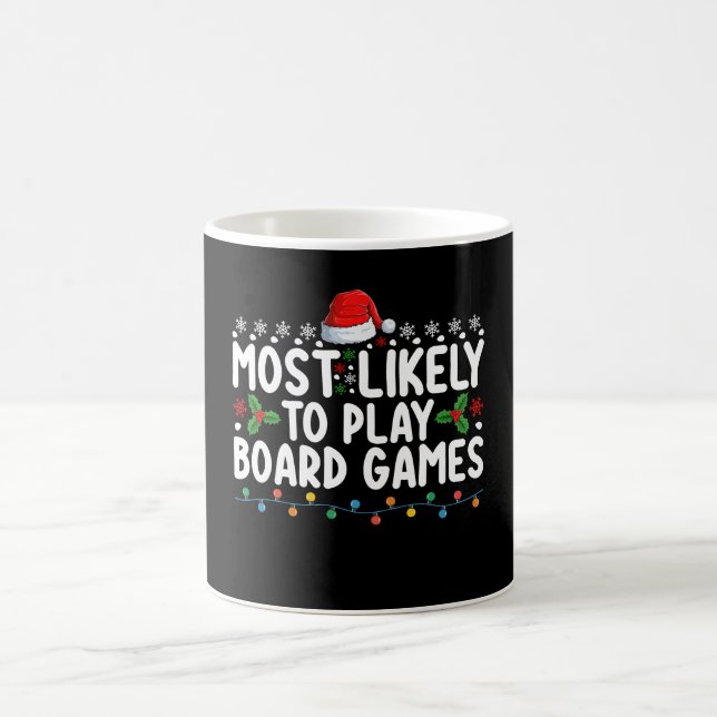 Am wahrscheinlichsten spielen Brettspiele Weihnach Kaffeetasse (Mittel)