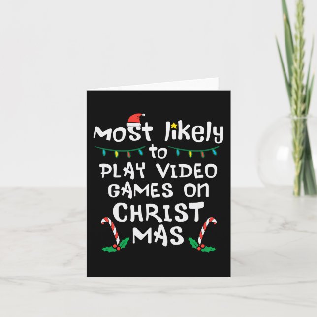 Am wahrscheinlichsten spielen Video Game Weihnacht Karte (Vorderseite)
