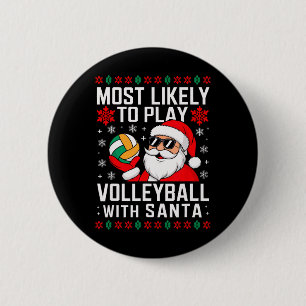 Am wahrscheinlichsten spielen Volleyball Weihnacht Button