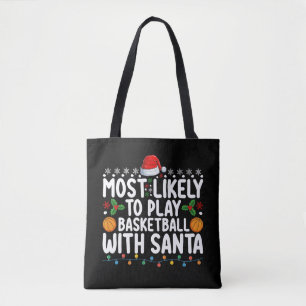 Am wahrscheinlichsten spielt Basketball mit Santa  Tasche