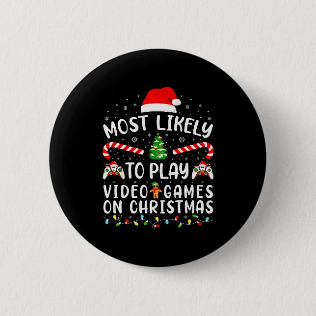 Am wahrscheinlichsten spielt Video Games Xmas Fami Button (Vorderseite)