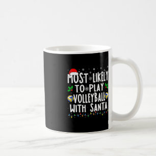 Am wahrscheinlichsten spielt Volleyball mit der Sa Kaffeetasse