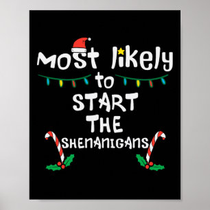 Am wahrscheinlichsten Start Shenanigans Weihnachts Poster