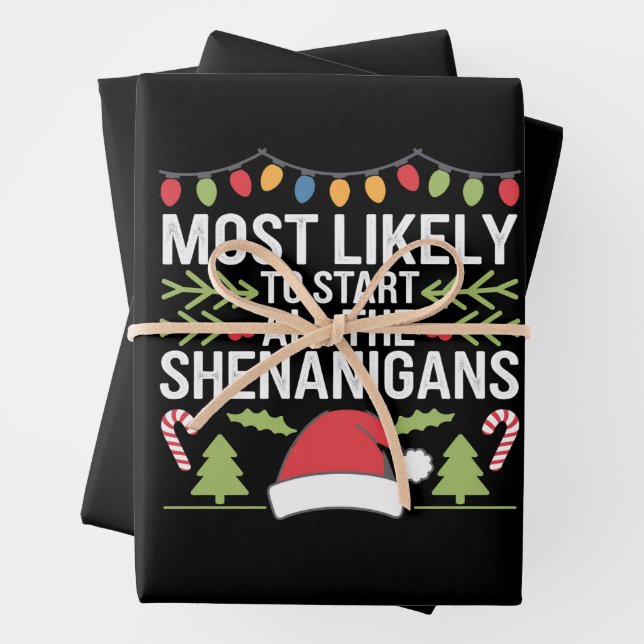 Am wahrscheinlichsten starten alle Shenanigans lus Geschenkpapier Set (Beispiel)