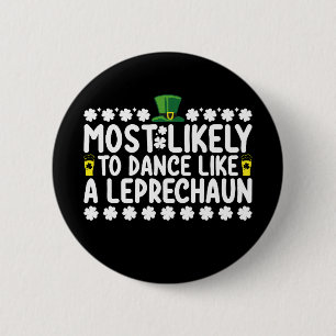 Am wahrscheinlichsten tanzt wie ein Leprechaun am Button