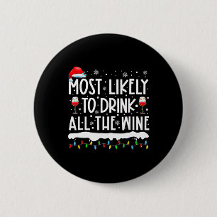 Am wahrscheinlichsten trinken alle Wein Familie Ma Button