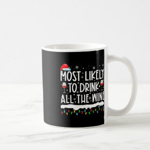 Am wahrscheinlichsten trinken alle Wein Familie Ma Kaffeetasse